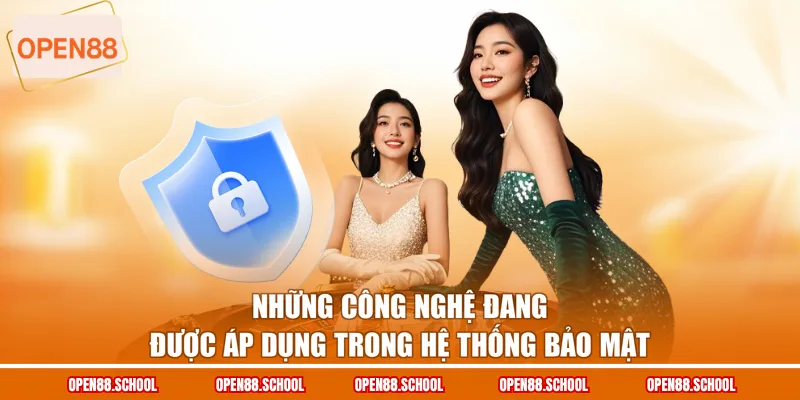 Những công nghệ đang được áp dụng trong hệ thống bảo mật